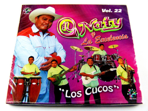 Naty Y La Excelencia Los Cucos Vol 22 Cd Raro Nuevo Sellado