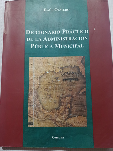 Diccionario Práctico De La Administración Pública Municipal 