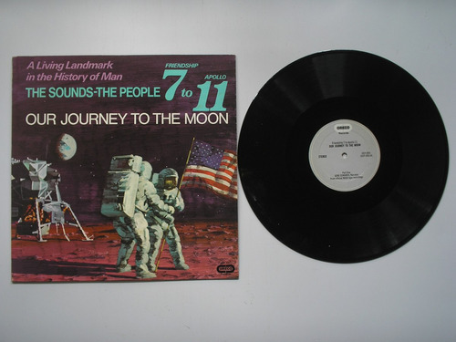 Lp Vinilo Our Journey To The Moon Friendship 7 To Apollo 11