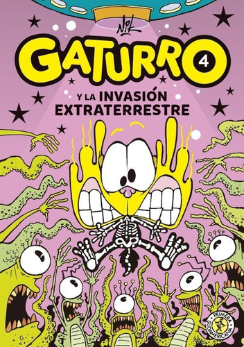 Gaturro Y La Invasión Extraterrestre, De Nik. Editorial Catapulta En Español, 2017