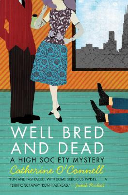 Libro Well Bred And Dead: A High Society Mystery - O'conn...