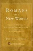 Romans In A New World : Classical Models In Sixteenth-cen...