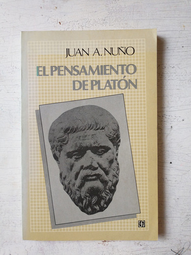 El Pensamiento De Platon Juan A. Nuño