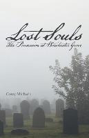 Libro Lost Souls : The Possession At Winchester Grove - C...