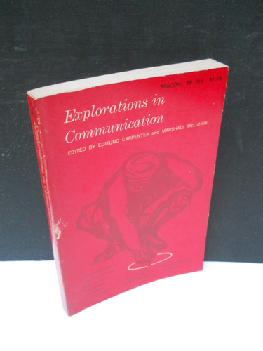 Explorations In Communication - Mcluhan Graves Léger Suzuki