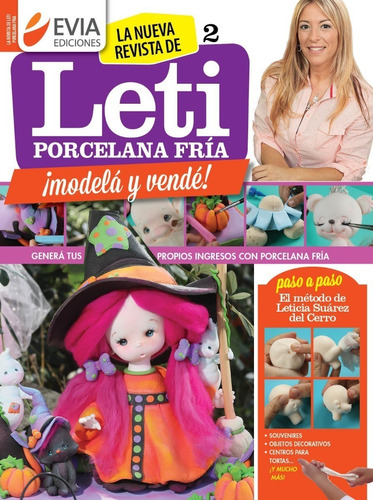 Revista Evia Porcelana Fría N2 Leticia Suárez Del Cerro