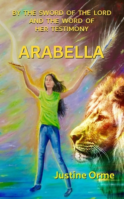 Libro Arabella: By The Sword Of The Lord And The Word Of ...