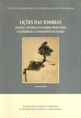 Liçoes Das Sombras  Susana Oliveira Imagens E Historias