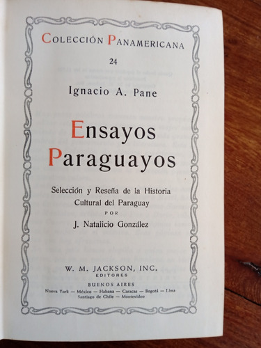 Ensayos Paraguayos - Ignacio A Panes - Selec N González 