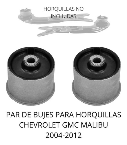 Par Bujes Tirante Trasero Chevrolet Gmc Malibu 2004-2012
