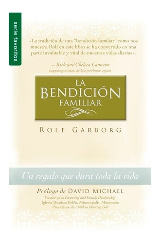 La Bendiicon Familiar - Rolf Garborg