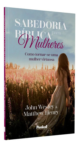 Kit 6 Livros - Como Ser Uma Mulher Segundo O Coração De Deus