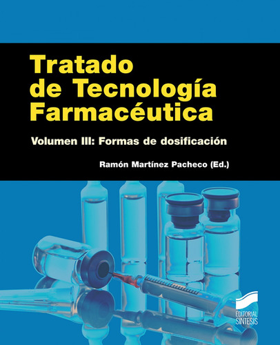 Tratado De Tecnologia Farmaceutica Vol.iii  -  Vv.aa.