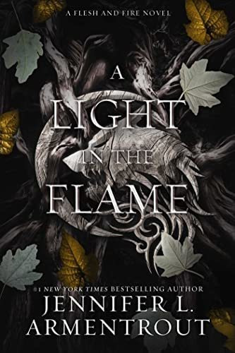 Book : A Light In The Flame A Flesh And Fire Novel (2) -...