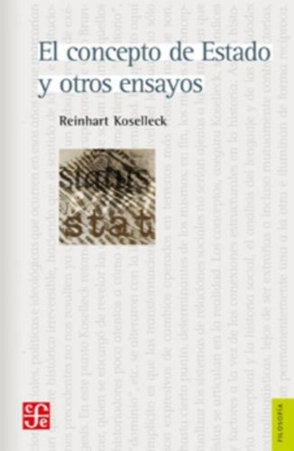 El Concepto De Estado Y Otros Ensayos - Reinhart Koselleck