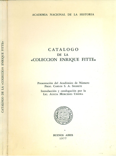 Catálogo De La  Colección Enrique Fitte 