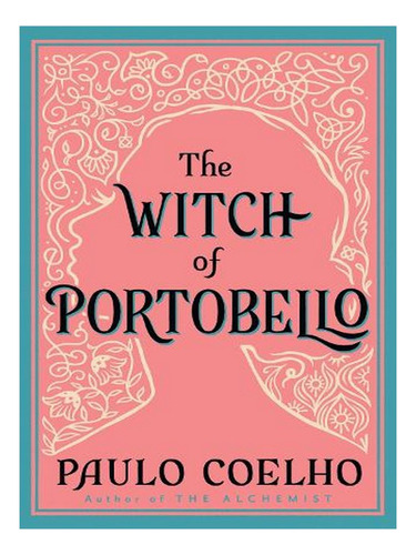 The Witch Of Portobello (paperback) - Paulo Coelho. Ew01