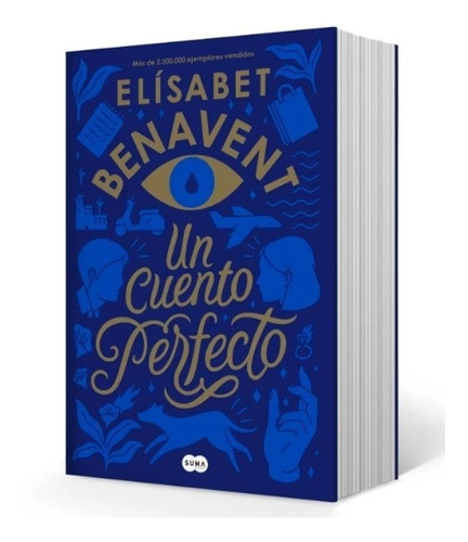 Imagen 1 de 1 de Libro Un Cuento Perfecto - Elísabet Benavent