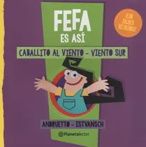 Comprar Fefa Es Asi: Caballito Al Viento Y Viento Sur - Planeta Amar
