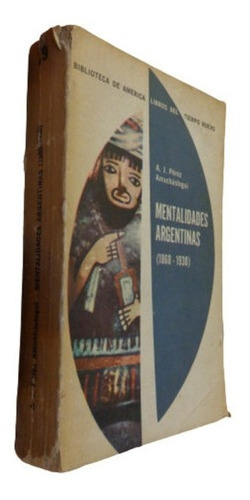 Mentalidades Argentinas (1860-1930) A. J. Perez Amuchá&-.