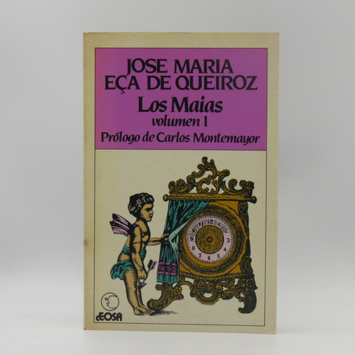 Los Maias Vol 1 José María Eca De Queiroz