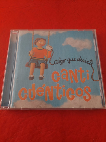 Cd Canticuénticos Algo Que Decirte - Gobi