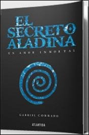 El Secreto Aladina Ojo Noooo !!!!!!! - Corrado Gabriel