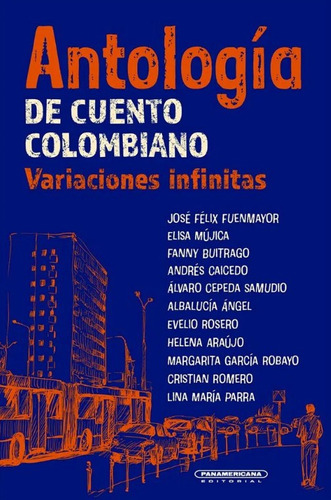 Antología De Cuento Colombiano, De Vários Autores. Editorial Panamericana Editorial, Tapa Blanda, Edición 2023 En Español