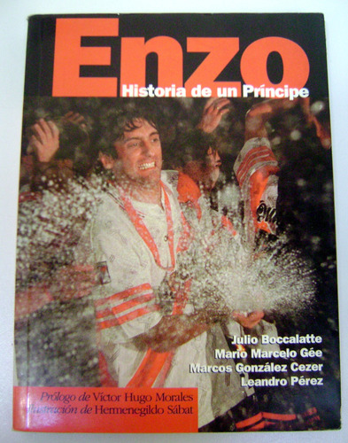 Enzo Francescoli Historia De Un Principe River Plate Boedo (Usado)