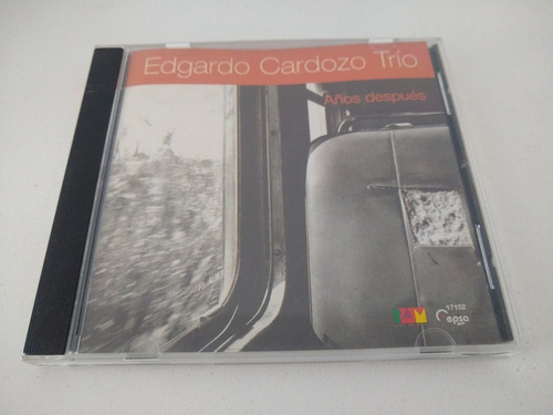 Edgardo Cardozo Trío - Años Después - Cd 