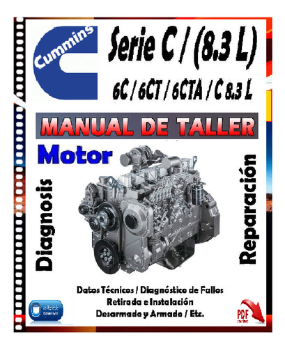 Motor Cummins 6c-6ct-6cta C8.3 Manual De Taller Reparación.