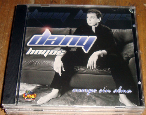 Dany Hoyos Cuerpo Sin Alma Cd Nuevo / Kktus