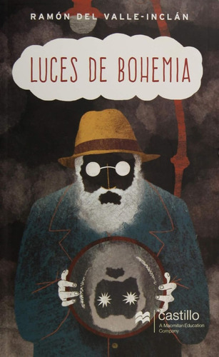 Luces De Bohemia, De Valle Inclan, Ramon Del. Editorial Macmillan Castillo, Tapa Blanda En Español, 2015