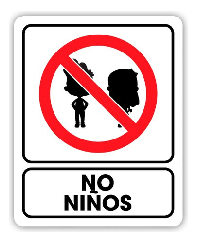 Señalamiento No Niños 25x35