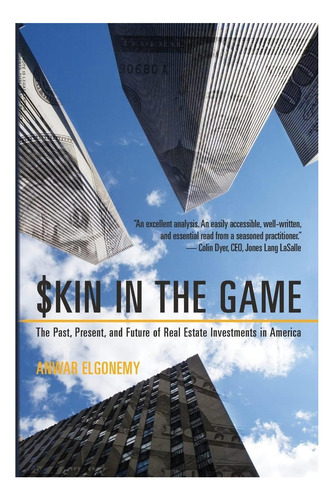 Livro: Skin In The Game: O Passado, O Presente E O Futuro De