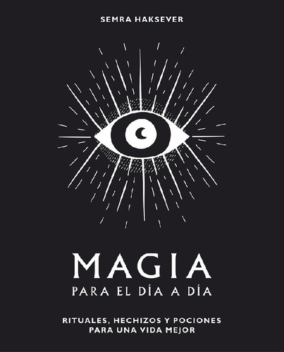 Magia Para El Dia A Dia