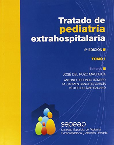 Libro Tratado De Pediatría Extrahospitalaria 2ts De José Del