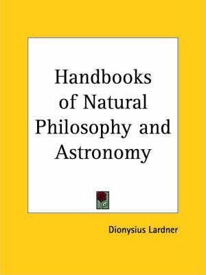 Libro Handbooks Of Natural Philosophy - Dionysius Lardner