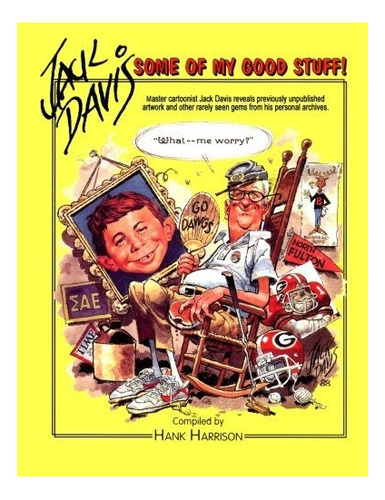 Jack Davis Algunas De Mis Cosas Buenas