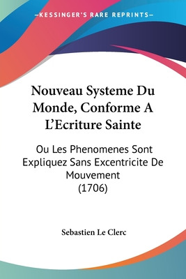 Libro Nouveau Systeme Du Monde, Conforme A L'ecriture Sai...