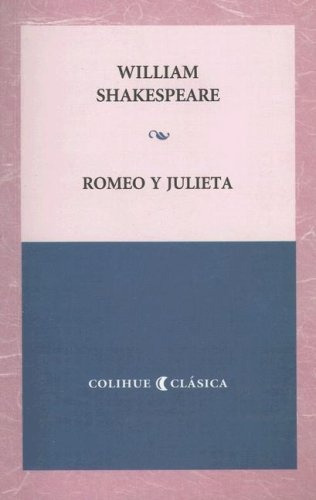 Romeo Y Julieta - William Shakespeare