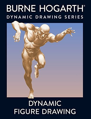 Book : Dynamic Figure Drawing - Burne Hogarth