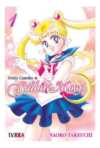 Manga Sailor Moon Pretty Guardian Vol 1 Usagi Ivrea