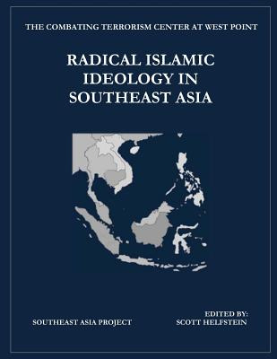 Libro Radical Islamic Ideology In Southeast Asia - The Co...