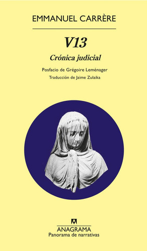 V13 Crónica Judicial - Emmanuel Carrere