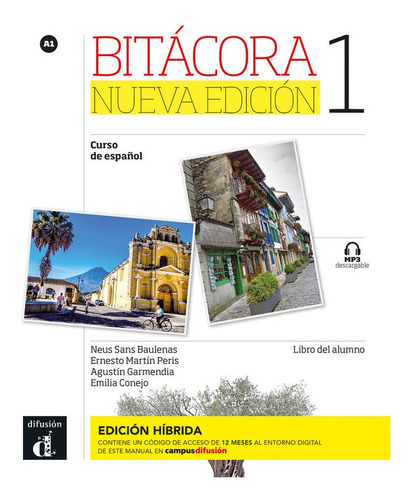 Bitacora Nueva Ediciãâon 1. Ed.hibrida L. Del Alumno, De Sans Baulenas, Neus. Editorial Difusion Centro De Investigacion Y Publicaciones D, Tapa Blanda En Español