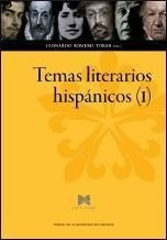 Temas Literarios Hispanicos (i) - Romero Tobar, Leonardo