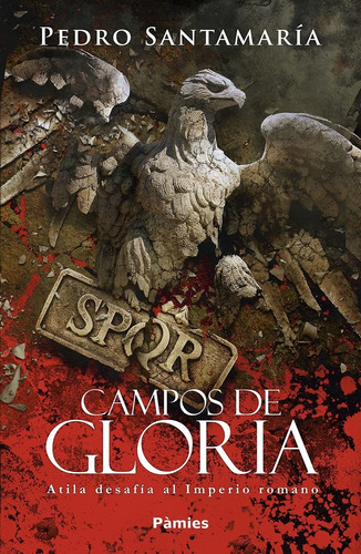 Campos De Gloria - Pedro Santamaría Fernández