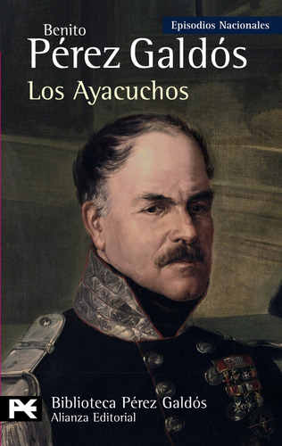 Libro Los Ayacuchos De Pérez Galdós, Benito