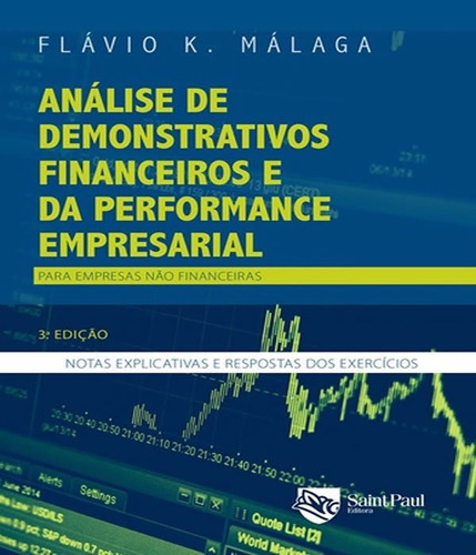 Analise De Demonstrativos Financeiros E Da Performance Empre, De Malaga, Flavio Kezam. Editora Saint Paul, Capa Mole Em Português